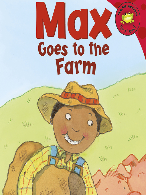 Title details for Max Goes to the Farm by Anonymous - Wait list